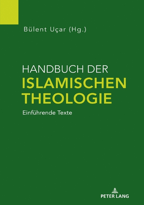 Handbuch der Islamischen Theologie - 