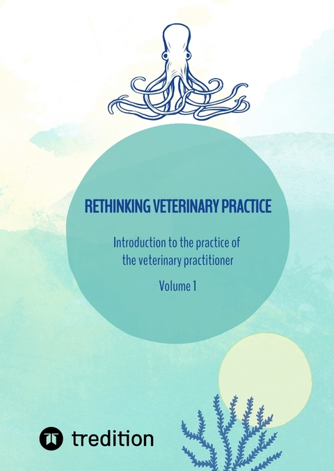 Rethinking veterinary practice - Nico Michaelis