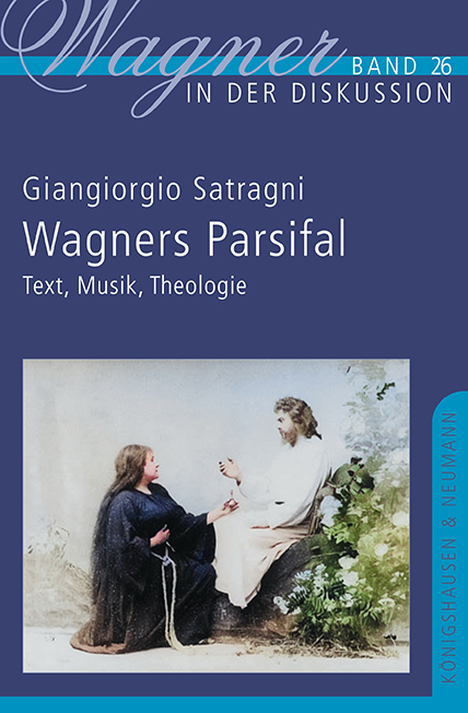 Wagners Parsifal - Giangiorgio Satragni