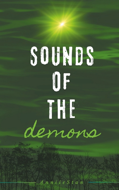 Sounds of the demons - Anniie Stan