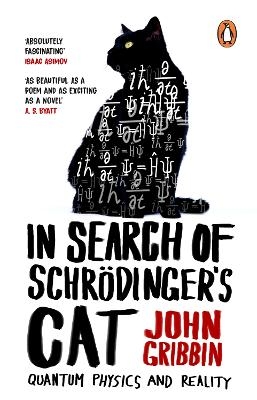 In Search Of Schrodinger's Cat - John Gribbin