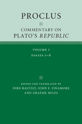 Proclus: Commentary on Plato's Republic: Volume 1