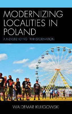 Modernizing Localities in Poland - Waldemar Kuligowski