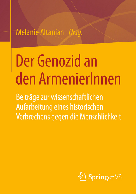 Der Genozid an den ArmenierInnen - 