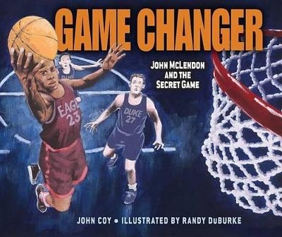 Game Changer - John Coy