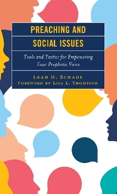 Preaching and Social Issues - Leah D. Schade