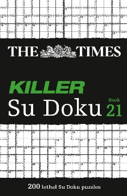 The Times Killer Su Doku Book 21 -  The Times Mind Games