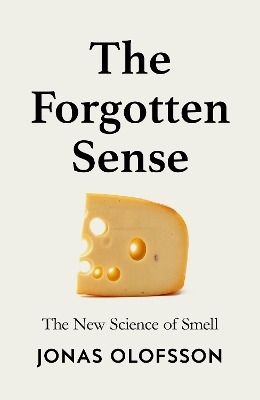 The Forgotten Sense - Jonas Olofsson