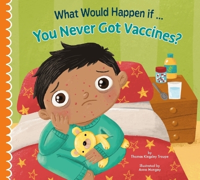 What Would Happen If You Never Got Vaccines? - Thomas Kingsley Troupe