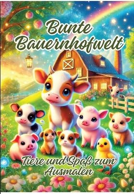 Bunte Bauernhofwelt - Ela ArtJoy