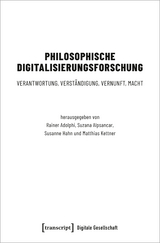 Philosophische Digitalisierungsforschung - 