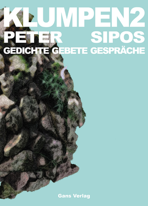 Klumpen 2 - Peter Sipos