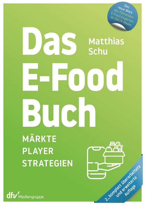 Das E-Food Buch - Matthias Schu