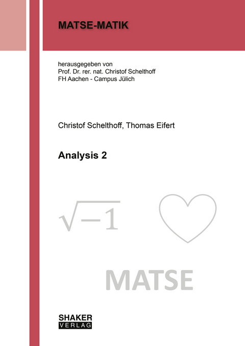 Analysis 2 - Christof Schelthoff, Thomas Eifert