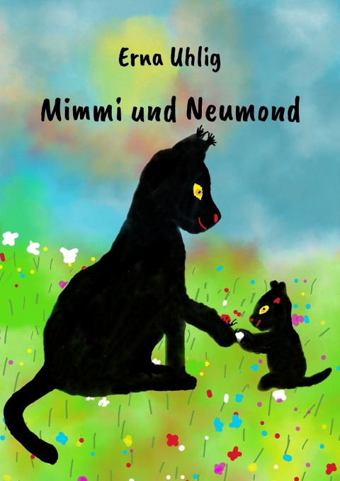 Mimmi und Neumond - Erna Uhlig