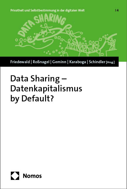 Data Sharing – Datenkapitalismus by Default? - 