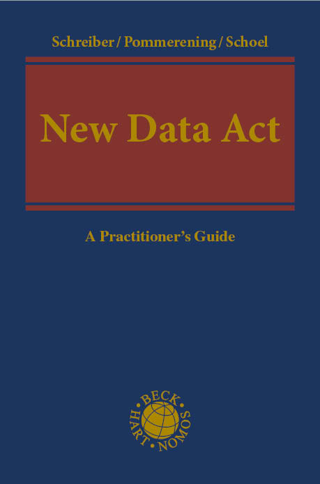 New Data Act - Kristina Schreiber, Patrick Pommerening, Philipp Schoel