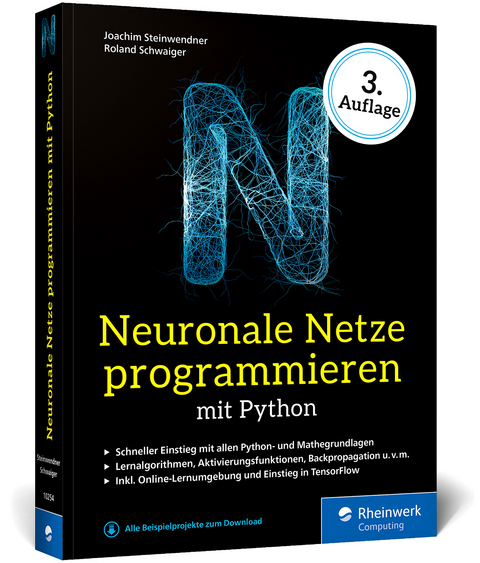 Neuronale Netze programmieren mit Python - Roland Schwaiger, Joachim Steinwendner