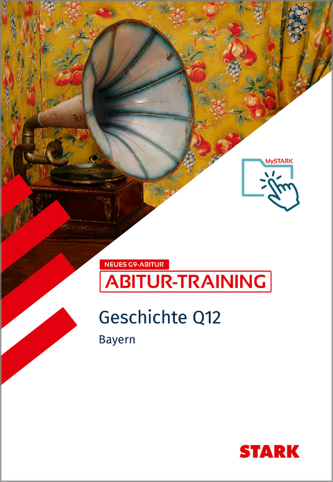 STARK Abitur-Training - Geschichte Band 1 - Bayern - Johannes Werner