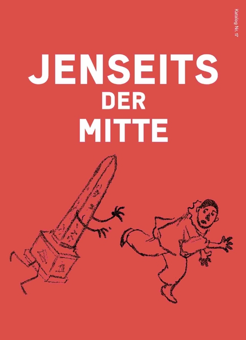 Jenseits der Mitte - 