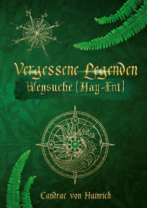 Vergessene Legenden - Candrac von Hainrich