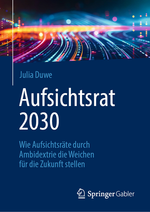 Aufsichtsrat 2030 - Julia Duwe