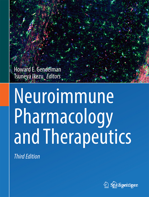 Neuroimmune Pharmacology and Therapeutics - 