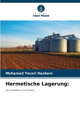 Hermetische Lagerung - Mohamed Yousri Hashem