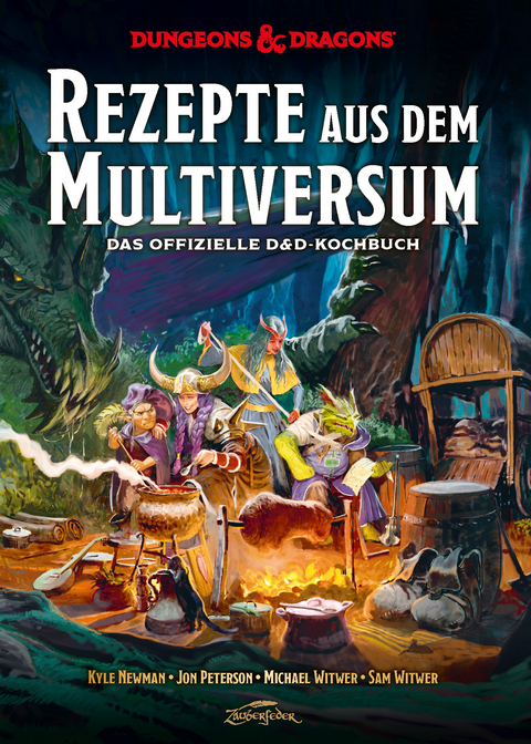 Dungeons & Dragons: Rezepte aus dem Multiversum - Kyle Newman, Jon Peterson, Michael Witwer, Sam Winter