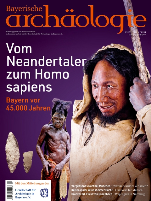 Vom Neandertaler zum Homo sapiens. Bayern vor 45.000 Jahren. - 