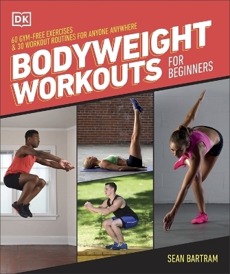 Bodyweight Workouts for Beginners - Sean Bartram