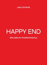 Happy End - Jana Scherle