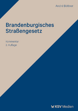 Brandenburgisches Straßengesetz - Böttner, André