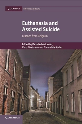 Euthanasia and Assisted Suicide - 