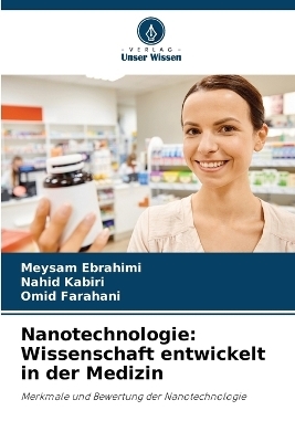 Nanotechnologie - Meysam Ebrahimi, Nahid Kabiri, Omid Farahani