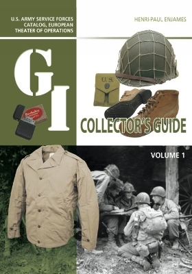 The G.I. Collector's Guide - Henri-Paul Enjames