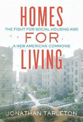 Homes for Living - Jonathan Tarleton