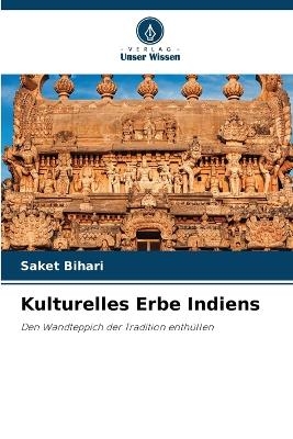 Kulturelles Erbe Indiens - Saket Bihari