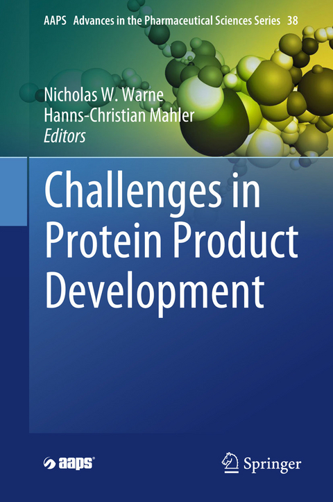 Challenges in Protein Product Development - 