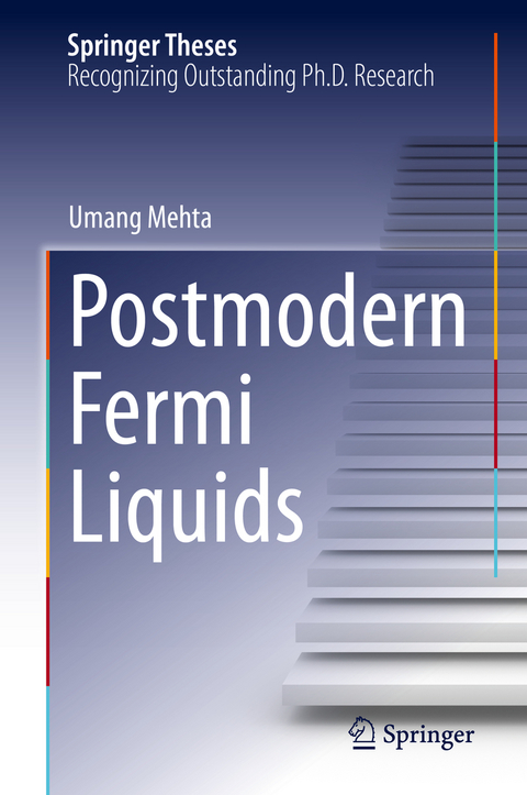 Postmodern Fermi Liquids - Umang Mehta