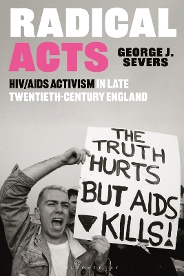 Radical Acts - George Severs