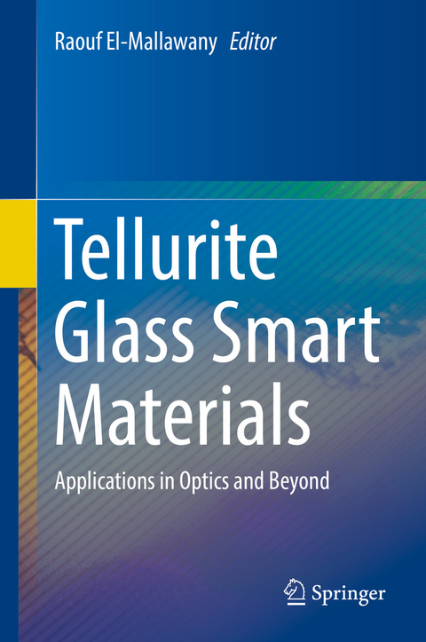 Tellurite Glass Smart Materials - 