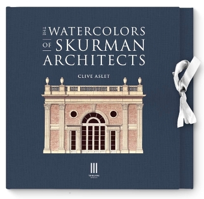 The Watercolors of Skurman Architects - Clive Aslet