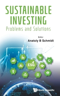 Sustainable Investing: Problems And Solutions - 