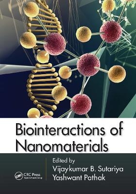 Biointeractions of Nanomaterials - 