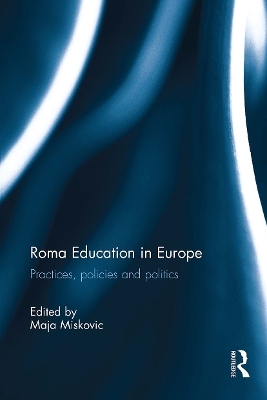 Roma Education in Europe - 