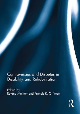 Controversies and Disputes in Disability and Rehabilitation - 