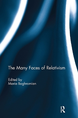 The Many Faces of Relativism - 