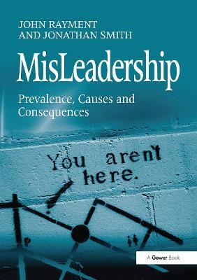 MisLeadership - John Rayment, Jonathan Smith