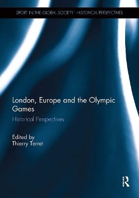 London, Europe and the Olympic Games - 